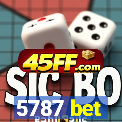 5787 bet